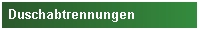 Duschkabinen